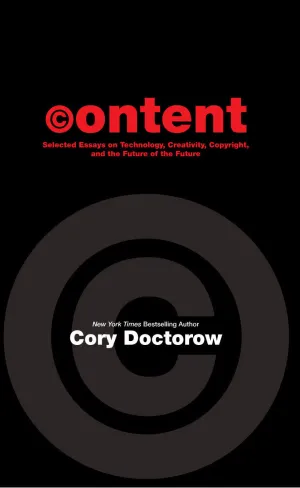 Content Softcover, signed by Cory Doctorow!